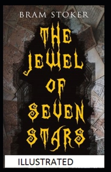Paperback The Jewel of Seven Stars Illustrated Book