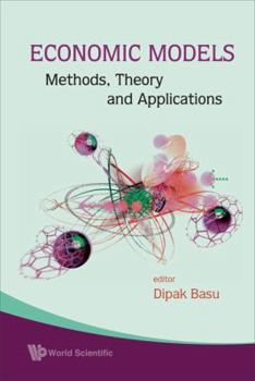 Hardcover Economic Models: Methods, Theory and Applications Book