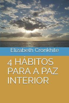 Paperback 4 Hábitos Para a Paz Interior [Portuguese] Book