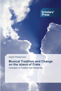 Paperback Musical Tradition and Change on the island of Crete Book