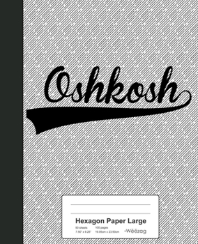 Paperback Hexagon Paper Large: OSHKOSH Notebook Book