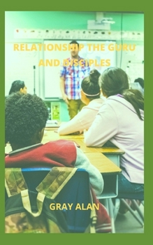 Paperback Relationship the Guru and Disciples Book