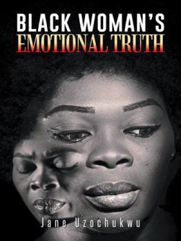 Paperback Black Woman's Emotional Truth Book