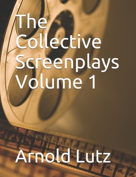 Paperback The Collective Screenplays Volume 1 Book