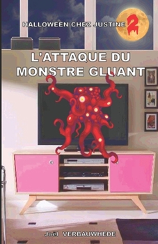 Paperback L'attaque du monstre gluant [French] Book