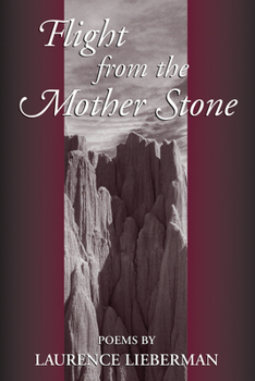 Paperback Flight from the Mother Stone: Poems Book