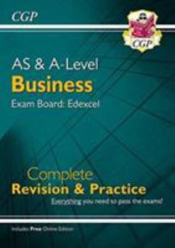 Paperback New AS and A-Level Business: Edexcel Complete Revision & Practice with Online Edition (CGP A-Level Business) Book