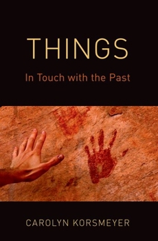 Paperback Things: In Touch with the Past Book