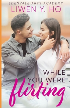 Paperback While You Were Flirting: A Sweet YA Romance Book