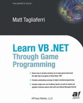 Paperback Learn VB .Net Through Game Programming Book