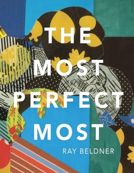 Hardcover The Most Perfect Most: Ray Bender Book