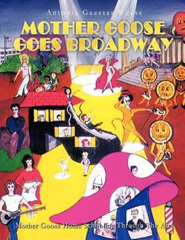 Paperback Mother Goose Goes Broadway Book