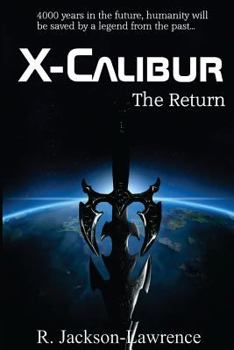 Paperback X-Calibur: The Return Book