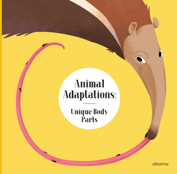 Hardcover Animal Adaptations: Unique Body Parts Book