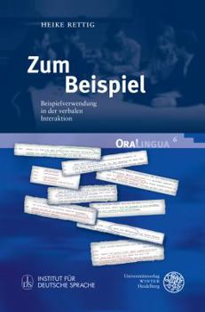Hardcover Zum Beispiel: Beispielverwendung in Der Verbalen Interaktion [German] Book