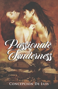 Paperback Passionate Tenderness Book