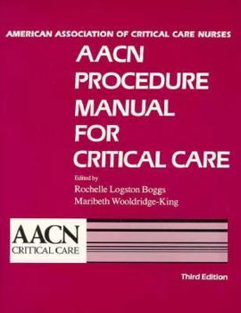 Paperback Aacn Procedure Manual for Critical Care Book