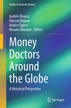 Hardcover Money Doctors Around the Globe: A Historical Perspective Book