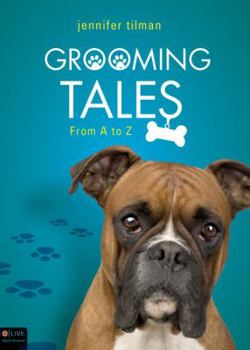 Paperback Grooming Tales: From A to Z Book