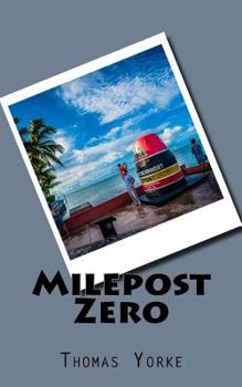 Paperback Milepost Zero Book