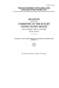 Paperback The economic outlook and options for stimulus Book