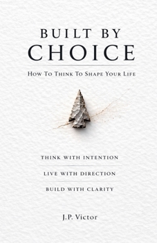 Paperback Built By Choice Book