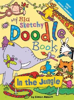 Paperback My Big Sketchy Doodle Book: In the Jungle Book