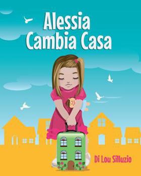 Paperback Alessia Cambia Casa [Italian] Book