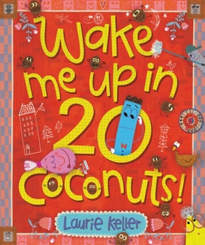 Hardcover Wake Me Up in 20 Coconuts! Book