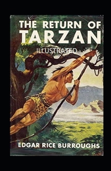 Paperback The Return of Tarzan Illustrated Book