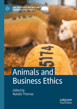 Paperback Animals and Business Ethics Book