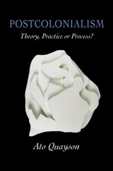 Paperback Postcolonialism: Theory, Practice or Process? Book