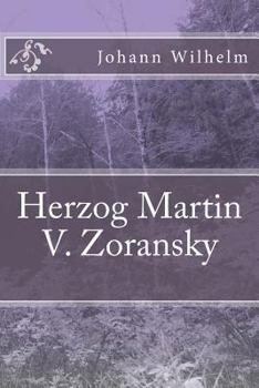 Paperback Herzog Martin V. Zoransky [German] Book