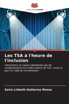 Paperback Les TSA à l'heure de l'inclusion [French] Book