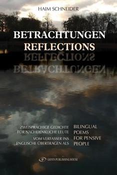 Paperback Reflections: Bilingual Poems for Pensive People Book