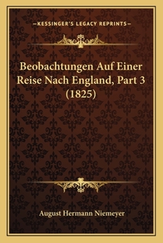 Paperback Beobachtungen Auf Einer Reise Nach England, Part 3 (1825) [German] Book