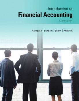 Introduction to Financial Accounting (Prentice Hall Series in Accounting)