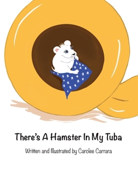 Paperback There's A Hamster In My Tuba Book