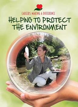 Hardcover Helping to Protect the Environment Book