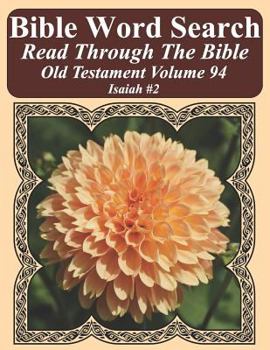 Paperback Bible Word Search Read Through The Bible Old Testament Volume 94: Isaiah #2 Extra Large Print Book