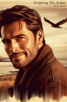 Stripping His Armor (Shift & Seek) - Book #1 of the Shift & Seek