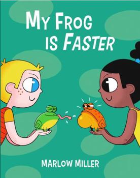 Paperback My Frog Is Faster Book