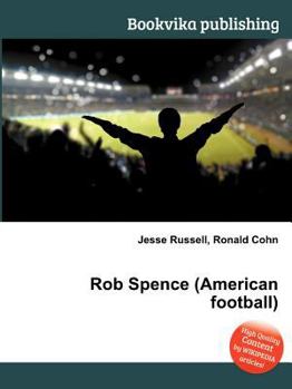 Paperback Rob Spence (American Football) Book