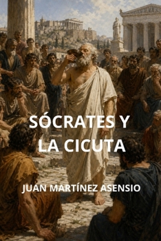 Paperback Sócrates y la cicuta [Spanish] Book