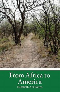 Paperback From Africa to America: An Immigrant's Story Book