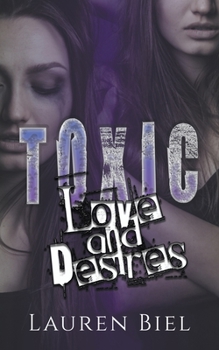 Paperback Toxic Love and Desires Book