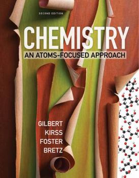 Paperback Chemistry: An Atoms-Focused Approach Book