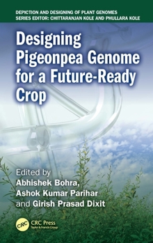 Hardcover Designing Pigeonpea Genome for a Future-Ready Crop Book