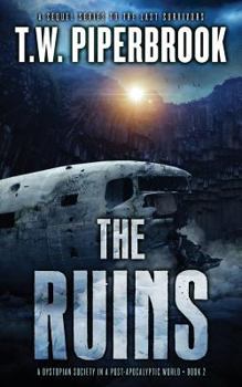 Paperback The Ruins 2: A Dystopian Society in a Post-Apocalyptic World Book