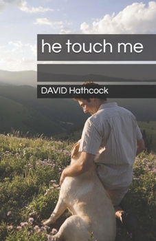 Paperback he touched me Book